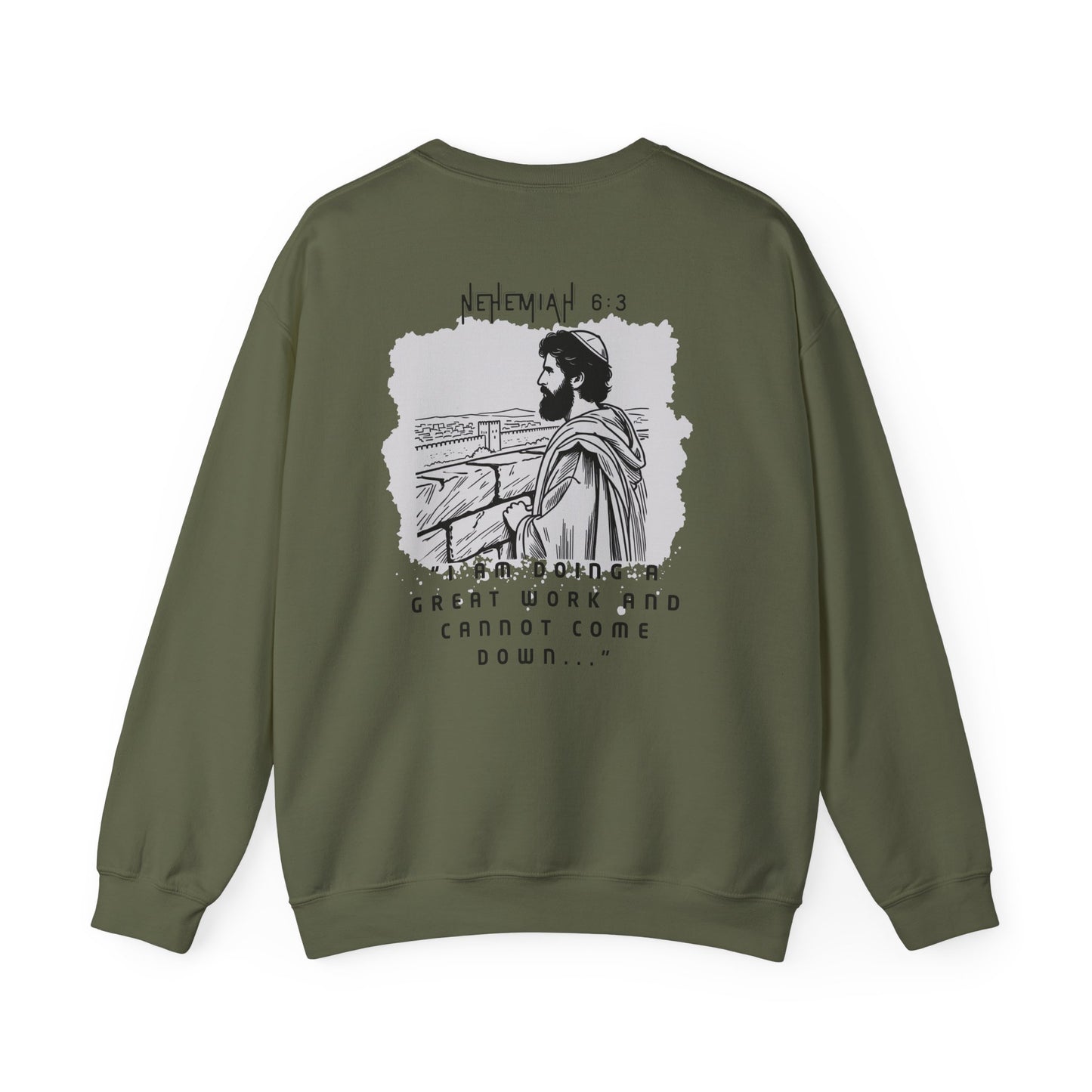 Nehemiah 6:3 Crewneck Sweatshirt - Christian Biblical Value