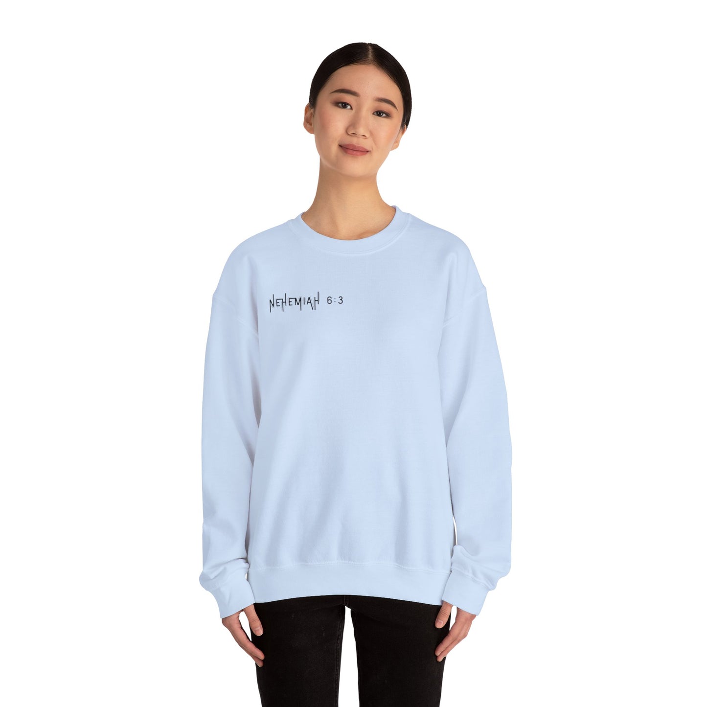 Nehemiah 6:3 Crewneck Sweatshirt - Christian Biblical Value