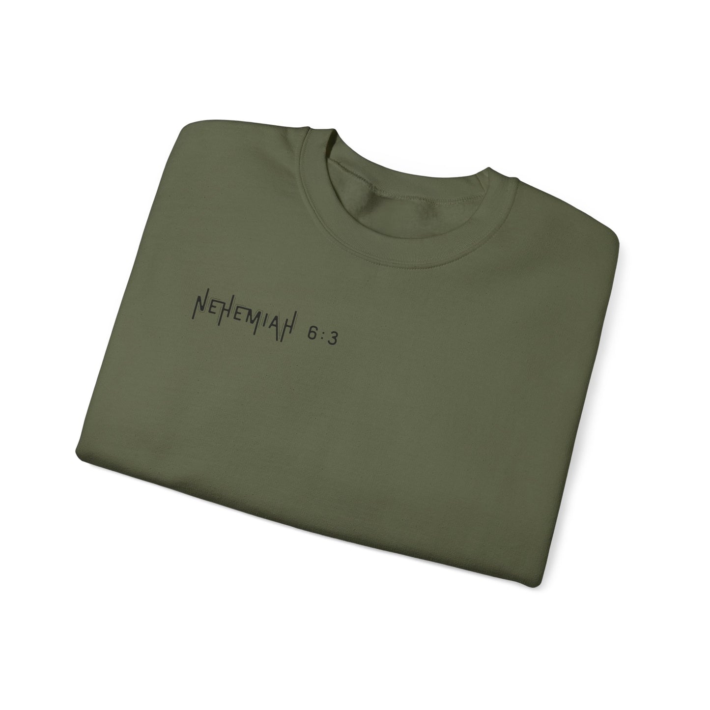 Nehemiah 6:3 Crewneck Sweatshirt - Christian Biblical Value